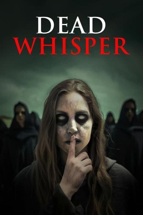 مشاهدة فيلم Dead Whisper 2024 مترجم