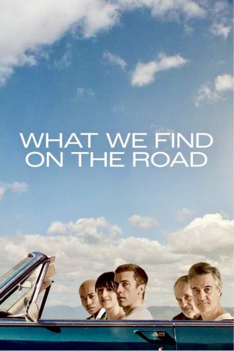 مشاهدة فيلم What We Find on the Road 2024 مترجم