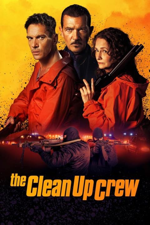 مشاهدة فيلم The Clean Up Crew 2024 مترجم