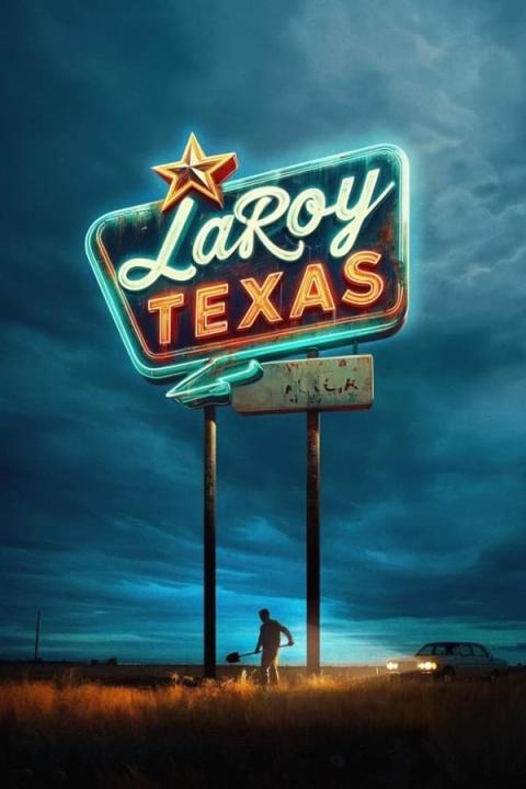 مشاهدة فيلم LaRoy Texas 2023 مترجم