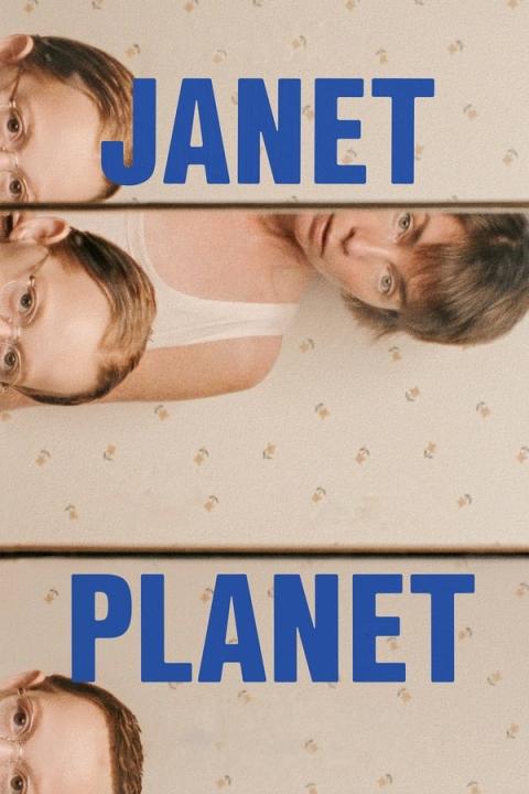 مشاهدة فيلم Janet Planet 2024 مترجم