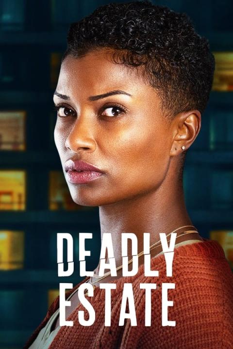 مشاهدة فيلم Deadly Estate 2024 مترجم