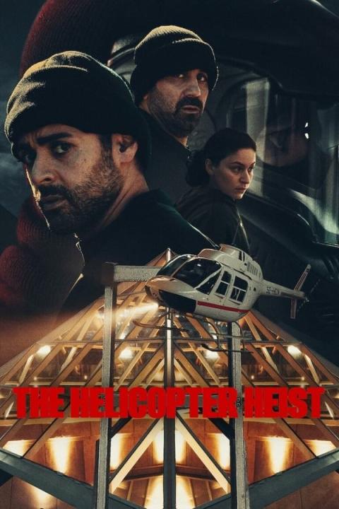 مسلسل The Helicopter Heist الموسم الاول الحلقة 4 مترجمة