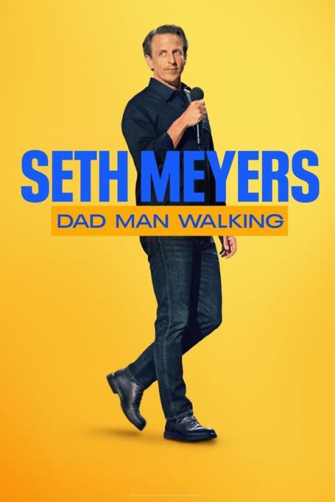 مشاهدة عرض Seth Meyer  Dad Man Walking 2024 مترجم