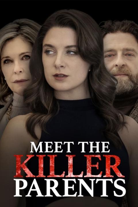 مشاهدة فيلم Meet the Killer Parents 2023 مترجم