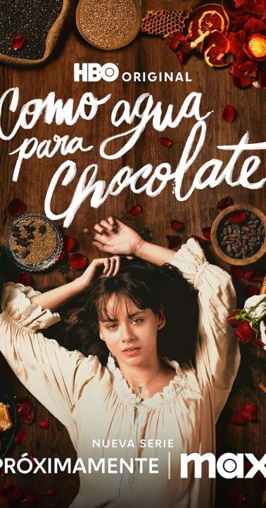 مسلسل Like Water for Chocolate الموسم الاول مترجم كامل