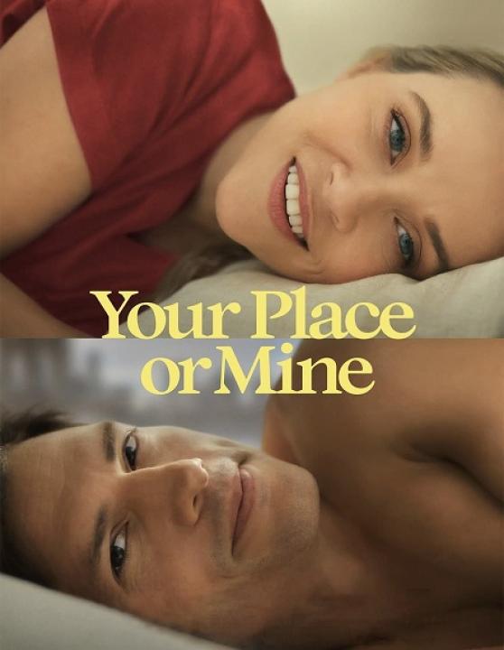 مشاهدة فيلم Your Place or Mine 2023 مترجم