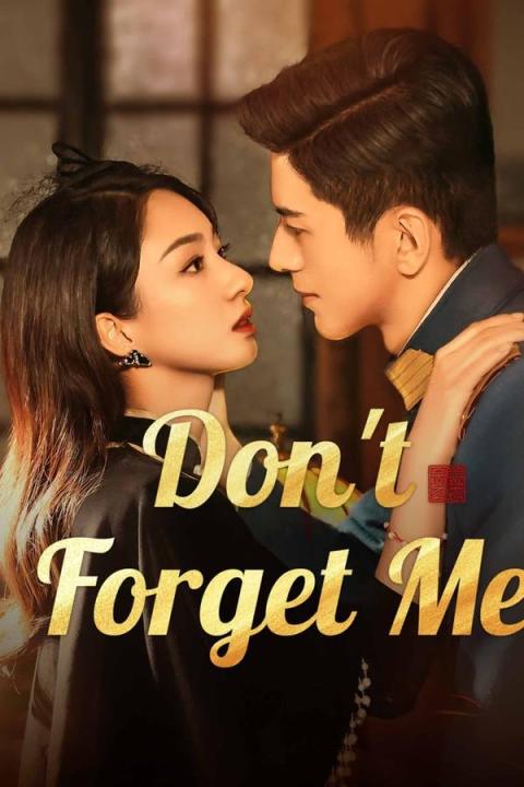 مسلسل لا تنساني Don’t Forget Me الحلقة 9 مترجمة