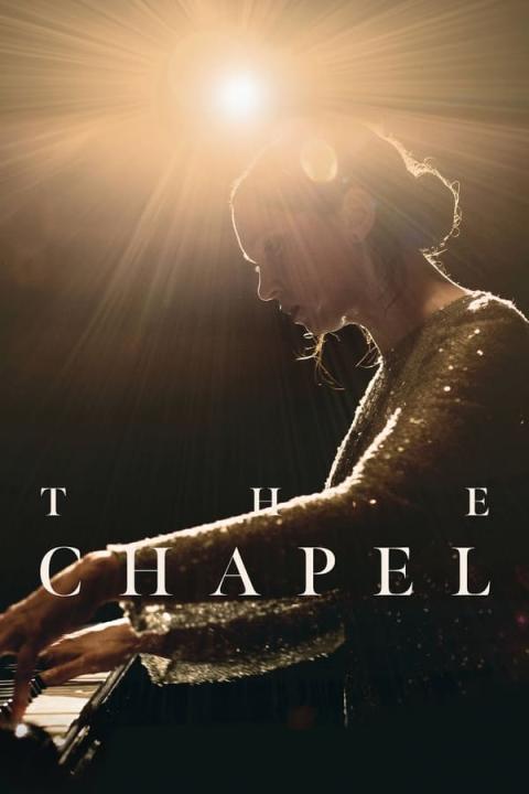 مشاهدة فيلم  The Chapel 2023 مترجم