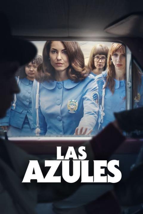 مسلسل Las Azules الموسم الاول مترجم كامل