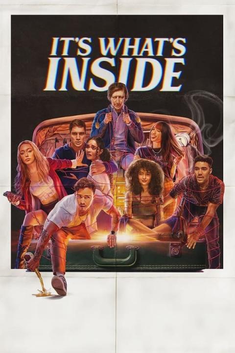 مشاهدة فيلم It&#8217;s What&#8217;s Inside 2024 مترجم