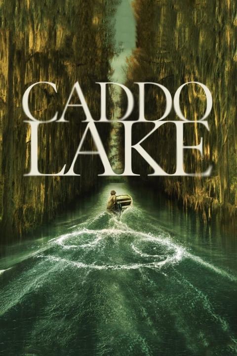 مشاهدة فيلم Caddo Lake 2024 مترجم