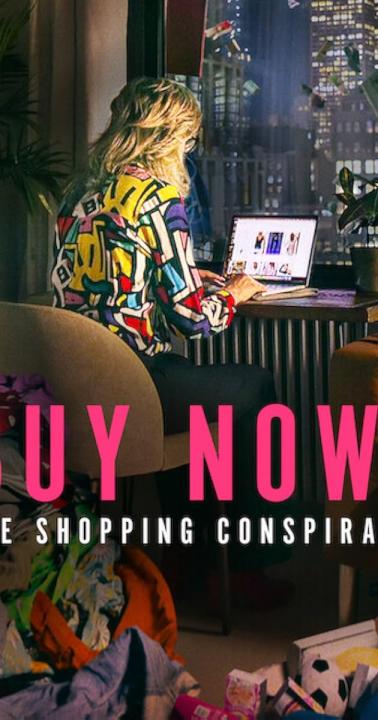 مشاهدة فيلم Buy Now! The Shopping Conspiracy 2024 مترجم