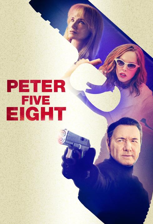 مشاهدة فيلم Peter Five Eight 2024 مدبلج