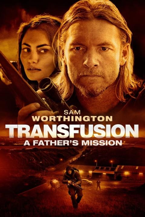 مشاهدة فيلم Transfusion 2023 مترجم