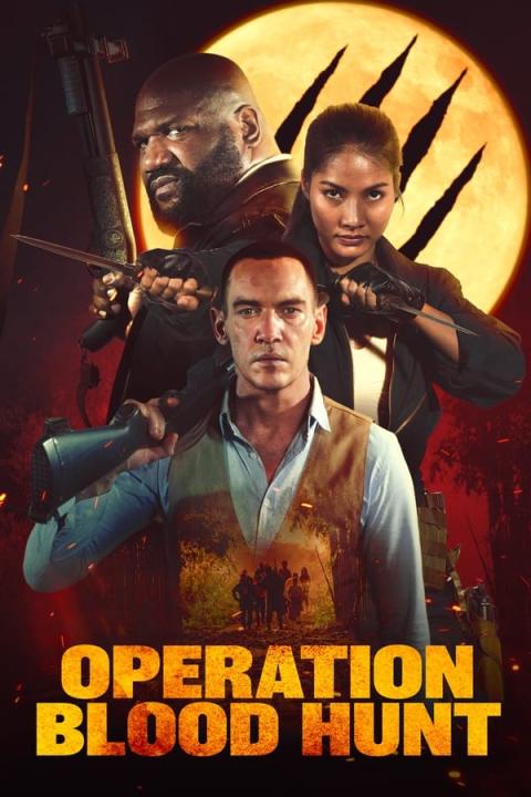 مشاهدة فيلم Operation Blood Hunt 2024 مترجم