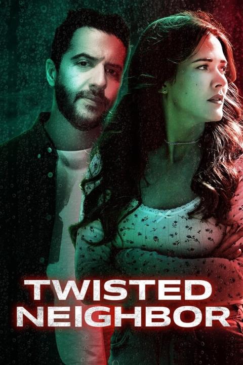 مشاهدة فيلم Twisted Neighbor 2024 مترجم