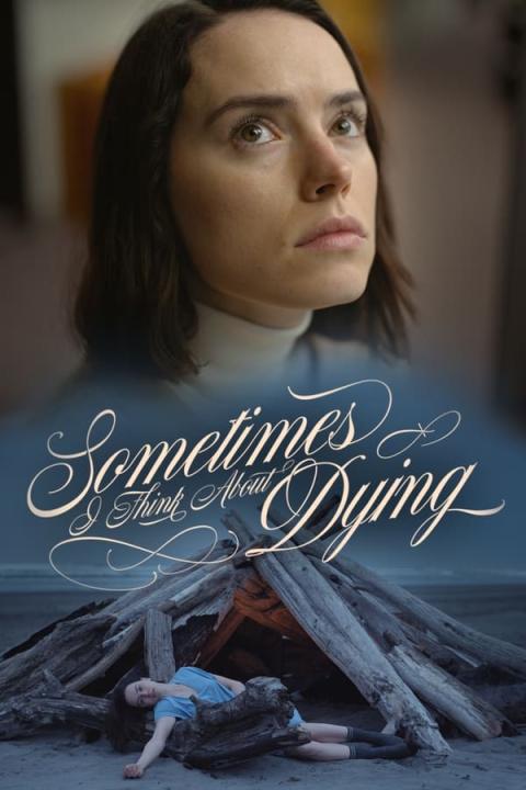 مشاهدة فيلم Sometimes I Think About Dying 2023 مترجم