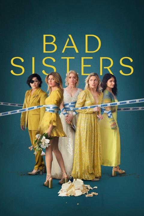 مسلسل Bad Sisters الموسم الثاني