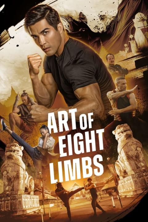 مشاهدة فيلم Art of Eight Limbs 2024 مترجم