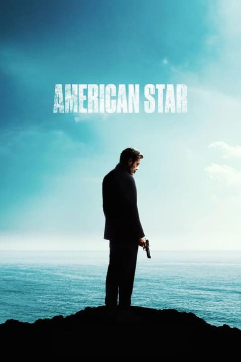 مشاهدة فيلم American Star 2024 مترجم