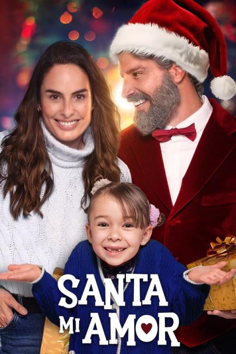 مشاهدة فيلم Santa Mi Amor 2023 مترجم