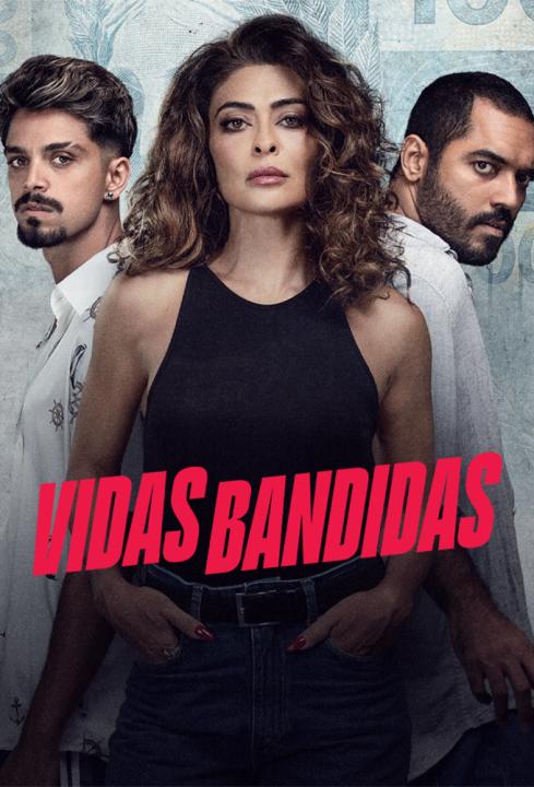 مسلسل Vidas Bandidas مترجم كامل