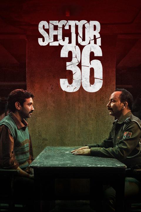 مشاهدة فيلم Sector 36 2024 مترجم