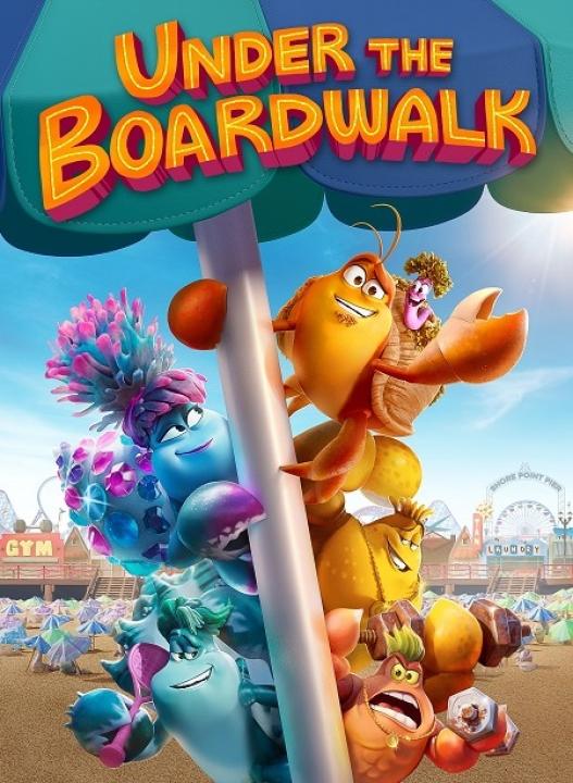 مشاهدة فيلم Under the Boardwalk 2023 مترجم