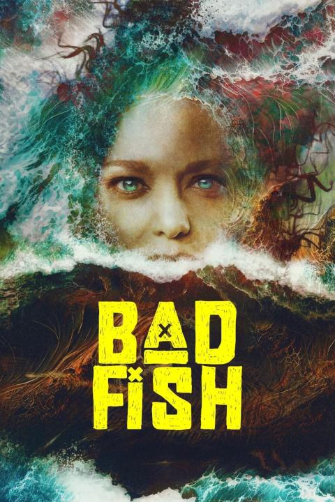 مشاهدة فيلم Bad Fish 2024 مترجم