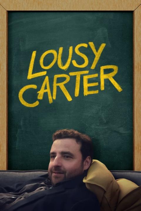 مشاهدة فيلم Lousy Carter 2023 مترجم