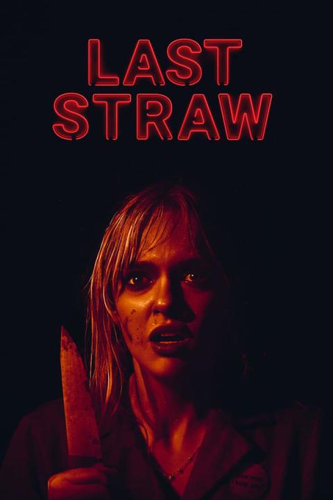 مشاهدة فيلم Last Straw 2023 مترجم