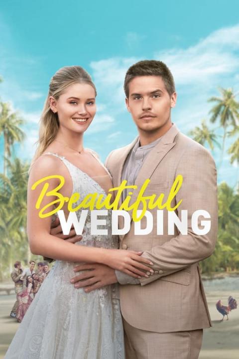 مشاهدة فيلم Beautiful Wedding 2024 مترجم