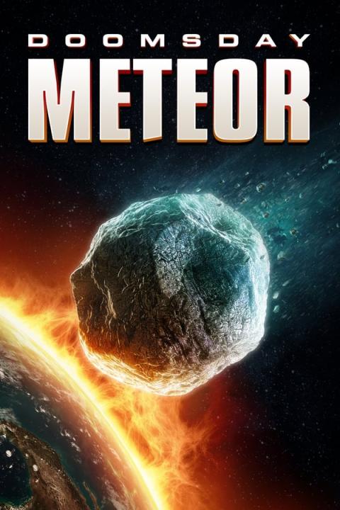 مشاهدة فيلم Doomsday Meteor 2023 مترجم