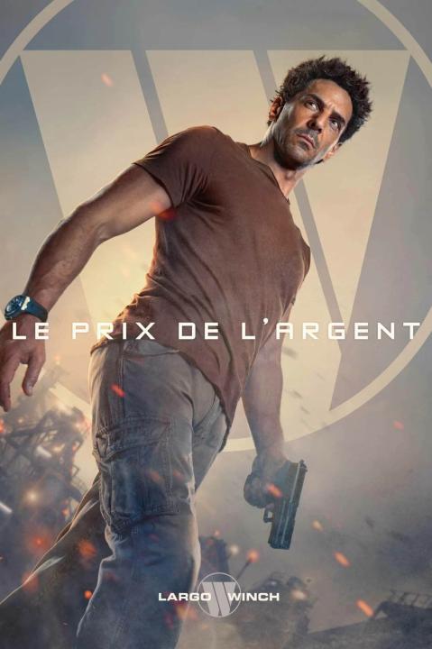 مشاهدة فيلم Largo Winch Le prix de l&#8217;argent 2024 مدبلج