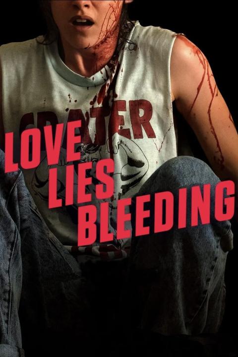 مشاهدة فيلم Love Lies Bleeding 2024 مترجم