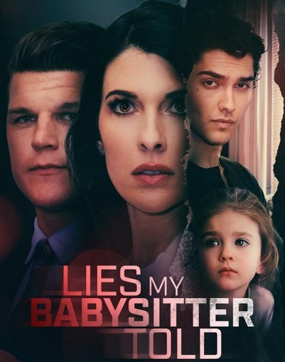 مشاهدة فيلم Lies My Babysitter Told 2024 مترجم