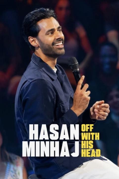 مشاهدة عرض Hasan Minhaj: Off with His Head 2024 مترجم