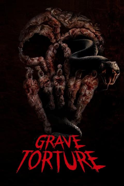 مشاهدة فيلم Grave Torture 2024 مترجم